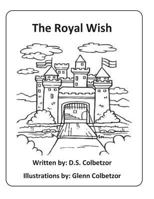 The Royal Wish 1537155202 Book Cover