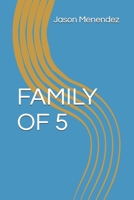 FAMILY OF 5 B09134LQK8 Book Cover