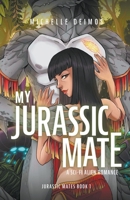 My Jurassic Mate B0BZQWSXZW Book Cover