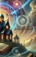 Mystic Knowing B0DQWDYZDS Book Cover