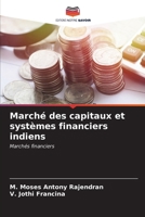 Marché des capitaux et systèmes financiers indiens (French Edition) 6206656489 Book Cover