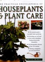 The Practical Encyclopedia of Houseplants & Plant Care 1840385332 Book Cover