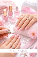Gel Nails: Training Manual B0GTY11833 Book Cover