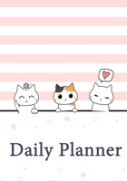 Daily Planner: Day Planner To Do List Notepad, Planner and Journal, Personal Daily Planners, Organizers and Notebooks for business, Life goals, Passion and happiness (Cat design) 1696406056 Book Cover