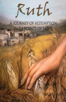 Ruth: A Journey of Redemption With Points of Hope (Blue Tassel) B086PPJGBN Book Cover