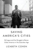 Saving America's Cities 0374254087 Book Cover