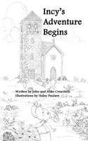 Incy's Adventure Begins (The Belltower Series) (Volume 1) 1947678108 Book Cover