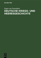 Deutsche Kriegs- und Heeresgeschichte (German Edition) B002C41OHK Book Cover