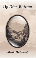 Up Dinc-Bottom 1916707459 Book Cover
