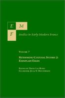 Emf: Studies in Early Modern France : Rethinking Cultural Studies 2 : Exemplary Essays (EMF Studies in Early Modern France) 1886365180 Book Cover