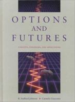 Options and Futures: Concepts, Strategies, and Applications 0314043535 Book Cover