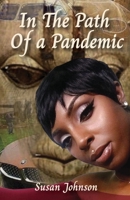 In the Path of a Pandemic 9655779556 Book Cover