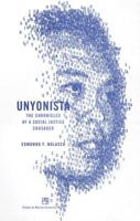 Unyonista: The Chronicles of a Social Justice Crusader 9715506356 Book Cover