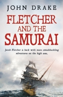 Fletcher and the Samurai 1839013737 Book Cover
