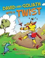 David and Goliath with a Twist 9655501957 Book Cover
