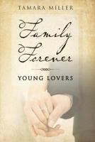 Family Forever: Young Lovers 1503160769 Book Cover