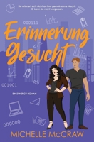 Erinnerung Gesucht : Eine Büroromanze Mit Scheinbeziehung 1961373173 Book Cover