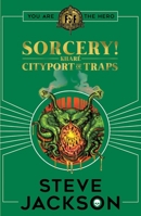 Kharé - Cityport of Traps (Fighting Fantasy: Sorcery!, #2)