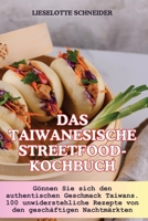 Das Taiwanesische Streetfood-Kochbuch (German Edition) 1835787843 Book Cover