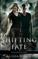 Shifting Fate 1494368420 Book Cover