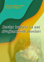 Davlat budjeti va uni rivojlantirish asoslari (Uzbek Edition) 9358723858 Book Cover