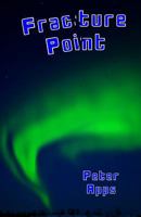 Fracture Point 0995571317 Book Cover
