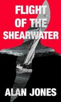 Flight of the Shearwater 1999736850 Book Cover