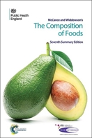 McCance and Widdowson's The Composition of Foods: Seventh Summary Edition 1849736367 Book Cover