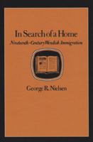 In Search of a Home: Nineteenth Century Wendish Immigration 1585446386 Book Cover