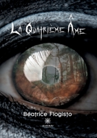 La quatrième âme B0C1RFPXK5 Book Cover
