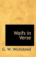 Waifs In Verse, Etc. 1241072019 Book Cover