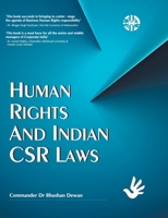 Human Rights and Indian CSR Laws 1913936317 Book Cover