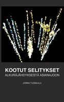 Kootut seilitykset: Alkuräjähdyksestä asianajoon 9515689805 Book Cover