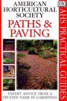 American Horticultural Society Practical Guides: Paths And Paving 0789441586 Book Cover