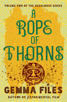 A Rope of Thorns 1926851145 Book Cover