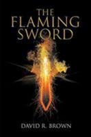 The Flaming Sword 1643506943 Book Cover