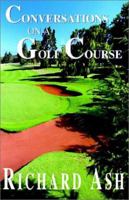 Conversations on a Golf Course 1401036163 Book Cover