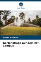 Gartenpflege auf dem RIT-Campus 620538101X Book Cover