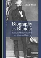 Biography of a Blunder: Base and Superstructure in Marx and Later 1443888109 Book Cover