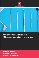 Medicina Dentária Minimamente Invasiva 6205552345 Book Cover