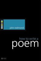 How to Write a Poem (How to Study Literature) 1405124806 Book Cover