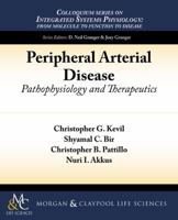 Peripheral Arterial Disease: Pathophysiology and Therapeutics 1615045988 Book Cover