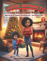 Look Mommy, I Can Read This Word - (VOL. 2): SIGHT WORDS FOR CHILDREN (KINDERGARTEN TO 2ND GRADE) & ESL B0DTFDSBCL Book Cover
