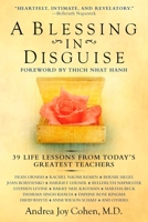 A Blessing in Disguise: 39 Life Lessons from Today's Greatest Teachers 0425219666 Book Cover