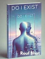 Do I Exist ?: Dear DPDR let's break-up B0DPQ752XP Book Cover
