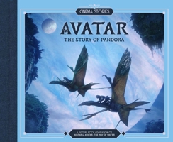Cinema Stories: Avatar & Avatar: The Way of Water B0DZVWL71S Book Cover