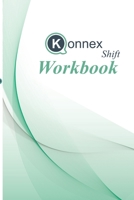 Konnex Shift Workbook-Paperback-Full-color 0359015255 Book Cover