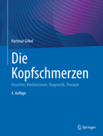 Die Kopfschmerzen: Ursachen, Mechanismen, Diagnostik, Therapie (German Edition) 3662688727 Book Cover