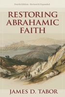Restoring Abrahamic Faith B0F943P7C4 Book Cover