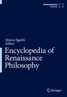 Encyclopedia of Renaissance Philosophy 3319141686 Book Cover